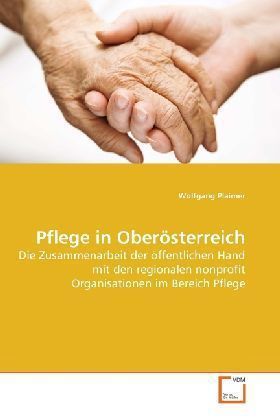 Produktbild: Plaimer, W: Pflege in Ober&ouml;sterreich