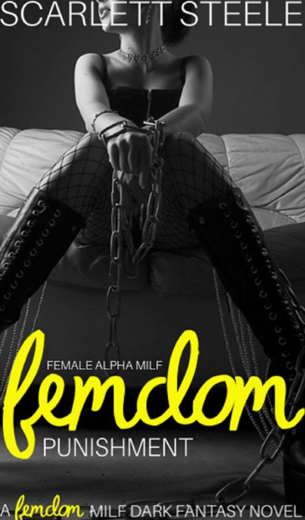 Produktbild: Female Alpha MILF Femdom Punishment - A Femdom MILF Dark Fantasy Novel