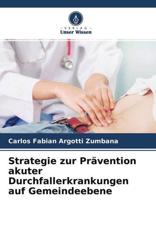 Produktbild: Strategie zur Pr&auml;vention akuter Durchfallerkrankungen auf Gemeindeebene