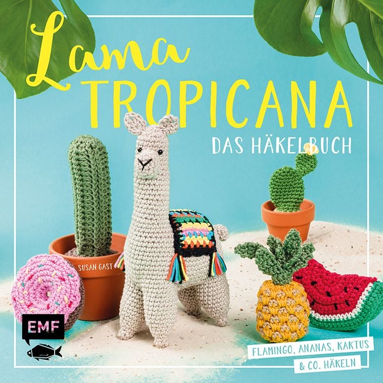 Produktbild: Lama Tropicana – Das Häkelbuch