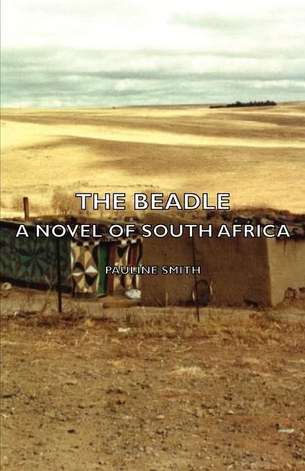 Produktbild: The Beadle - A Novel of South Africa