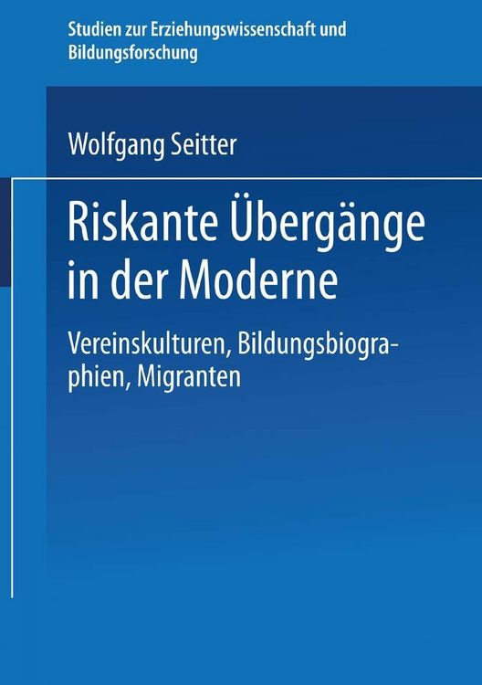 Produktbild: Riskante &Uuml;berg&auml;nge in der Moderne