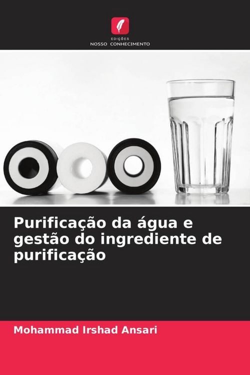 Produktbild: Purifica&ccedil;&atilde;o da &aacute;gua e gest&atilde;o do ingrediente de purifica&ccedil;&atilde;o