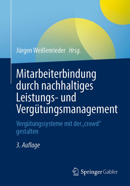 Produktbild: Mitarbeiterbindung durch nachhaltiges Leistungs- und Verg&uuml;tungsmanagement