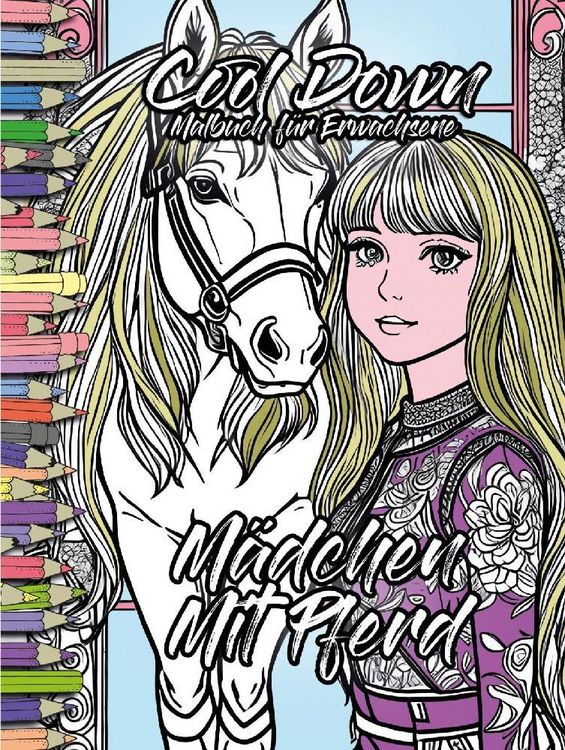 Produktbild: Cool Down | Malbuch f&uuml;r Erwachsene: M&auml;dchen mit Pferd