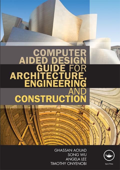 Produktbild: Computer Aided Design Guide for Architecture, Engineering and Construction