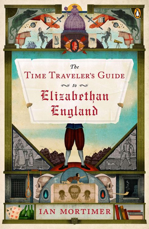 Produktbild: The Time Traveler's Guide to Elizabethan England