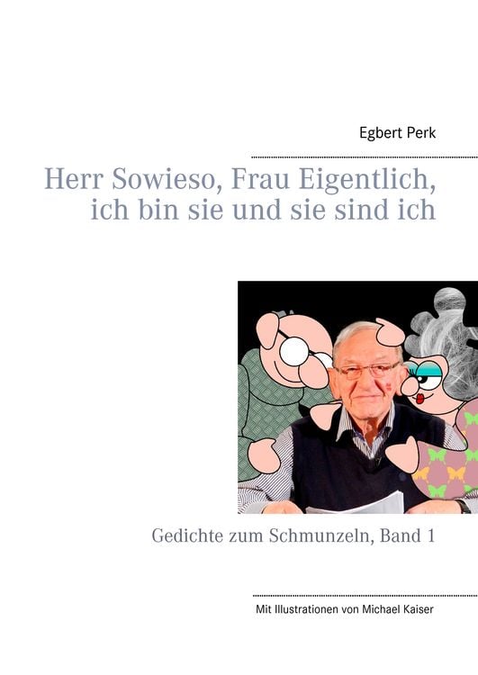 Produktbild: Herr Sowieso, Frau Eigentlich, ich bin sie und sie sind ich