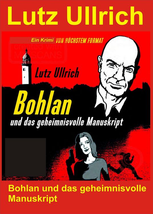 Produktbild: Bohlan und das geheimnisvolle Manuskript