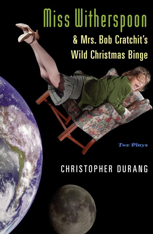 Produktbild: Miss Witherspoon and Mrs. Bob Cratchit's Wild Christmas Binge