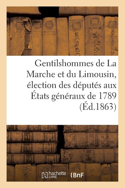 Produktbild: Catalogue des gentilshommes de La Marche et du Limousin qui ont pris part ou envoy&eacute; leur