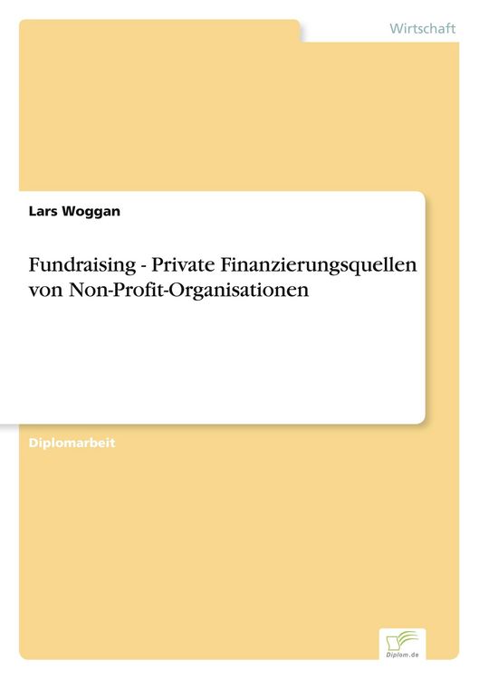 Produktbild: Fundraising - Private Finanzierungsquellen von Non-Profit-Organisationen