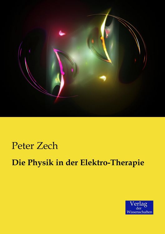 Produktbild: Die Physik in der Elektro-Therapie