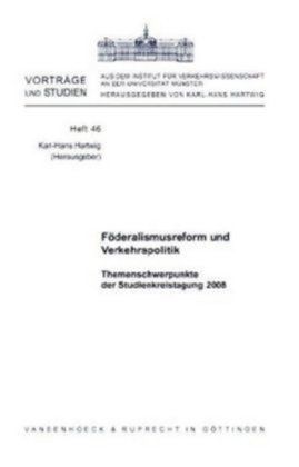 Produktbild: F&ouml;deralismusreform und Verkehrspolitik