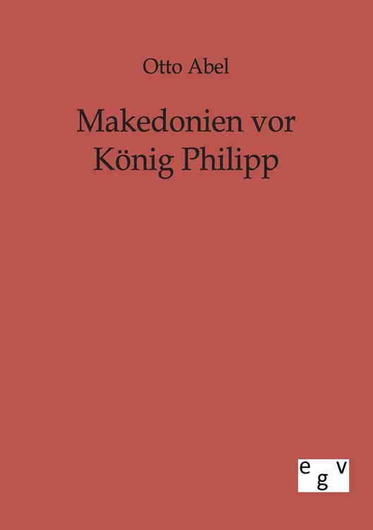 Produktbild: Makedonien vor K&ouml;nig Philipp