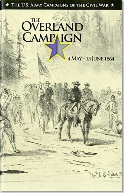 Produktbild: The the Overland Campaign, May 4 -June 15, 1864