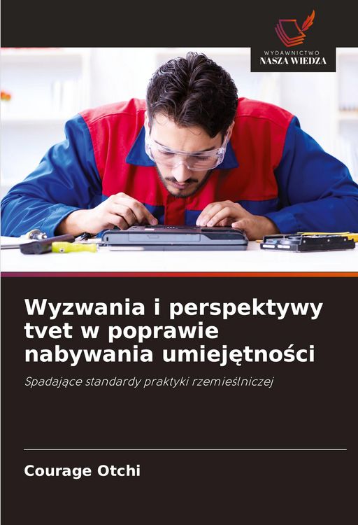 Produktbild: Wyzwania i perspektywy tvet w poprawie nabywania umiej¿tno¿ci