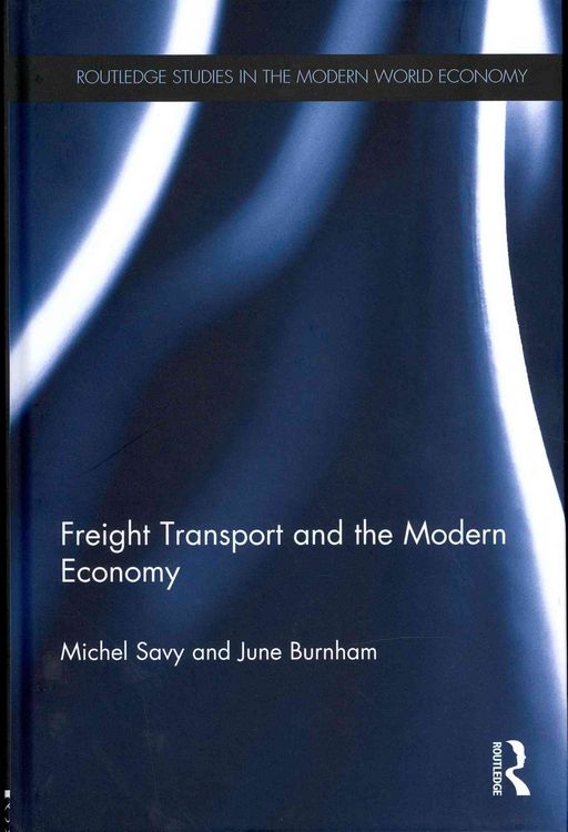 Produktbild: Freight Transport and the Modern Economy