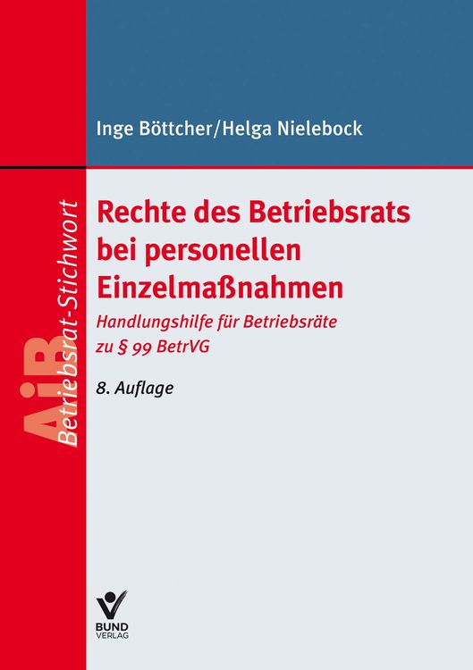 Produktbild: Rechte des Betriebsrats bei personellen Einzelma&szlig;nahmen