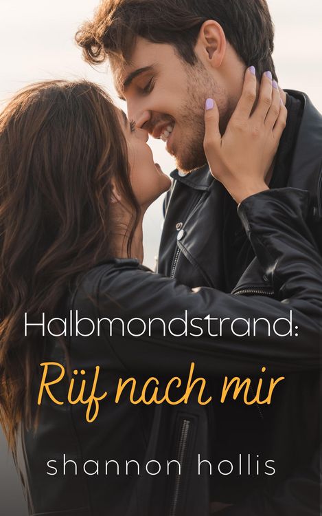 Produktbild: Halbmondstrand: R&uuml;f nach mir