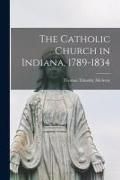 Produktbild: The Catholic Church in Indiana, 1789-1834