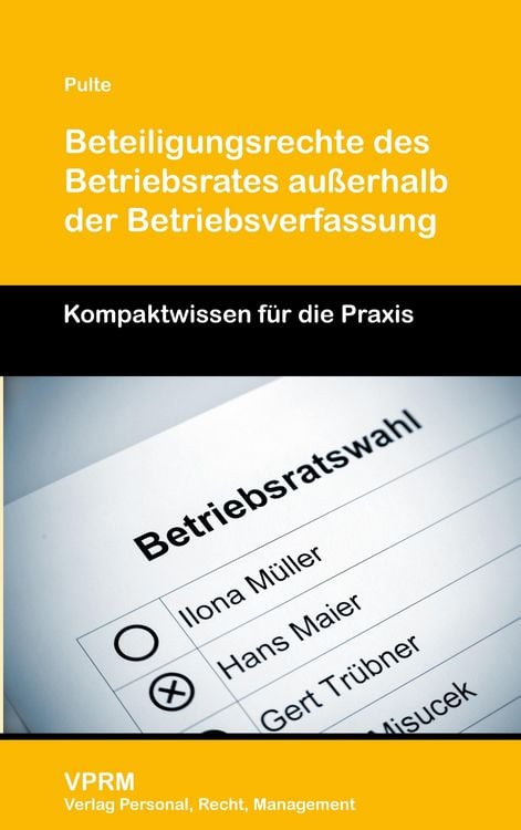 Produktbild: Beteiligungsrechte des Betriebsrates au&szlig;erhalb der Betriebsverfassung
