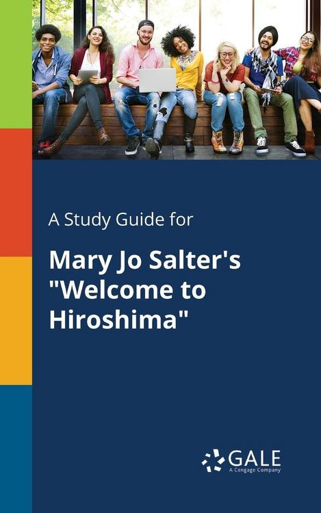 Produktbild: A Study Guide for Mary Jo Salter's "Welcome to Hiroshima"