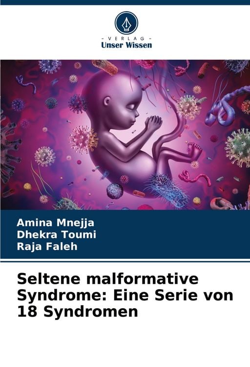 Produktbild: Seltene malformative Syndrome: Eine Serie von 18 Syndromen