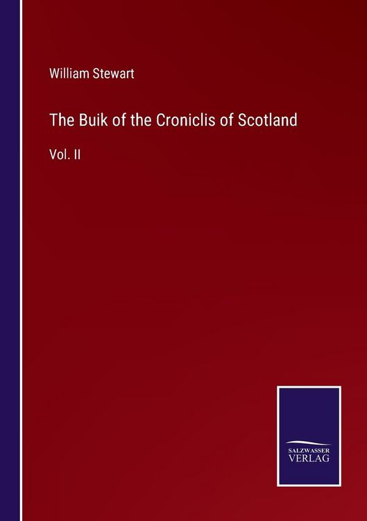 Produktbild: The Buik of the Croniclis of Scotland