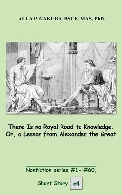 Produktbild: There Is no Royal Road to Knowledge. Or, a Lesson from Alexander the Great.