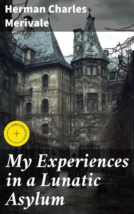 Produktbild: My Experiences in a Lunatic Asylum
