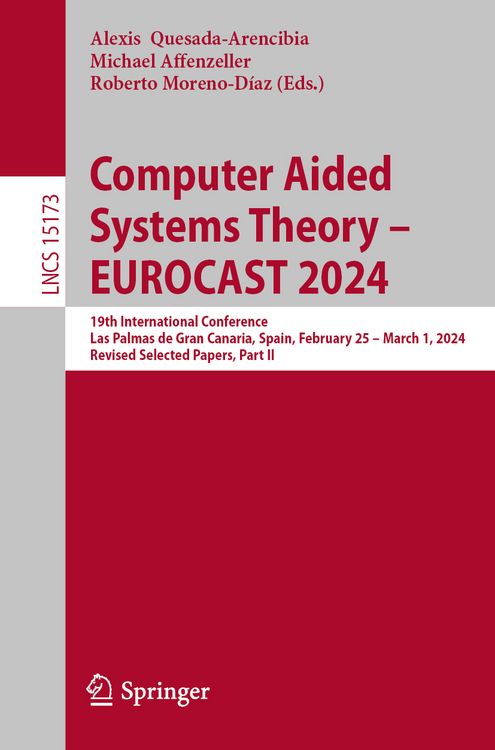 Produktbild: Computer Aided Systems Theory &ndash; EUROCAST 2024