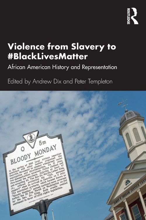 Produktbild: Violence from Slavery to #BlackLivesMatter