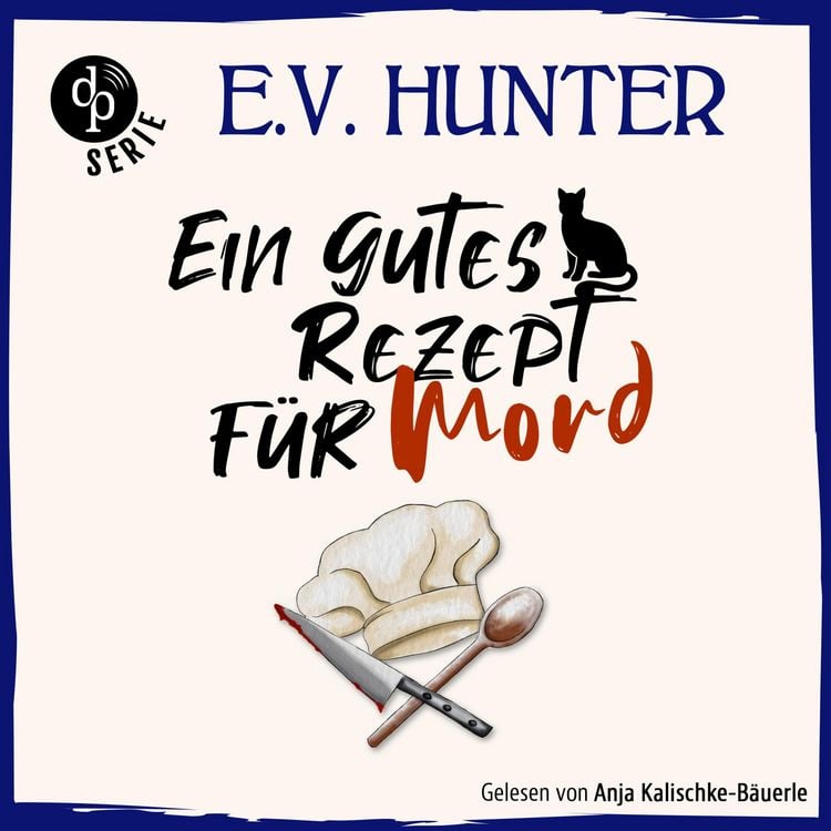 Produktbild: Ein gutes Rezept f&uuml;r Mord | Ein britisches Cosy Crime H&ouml;rbuch