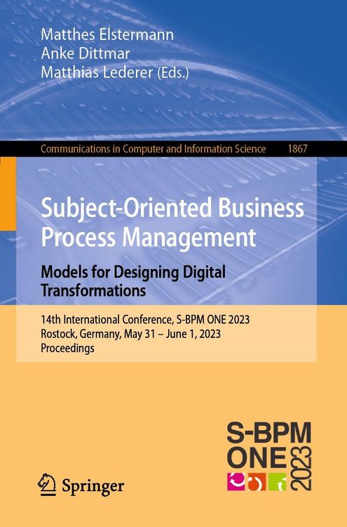 Produktbild: Subject-Oriented Business Process Management. Models for Designing Digital Transformations