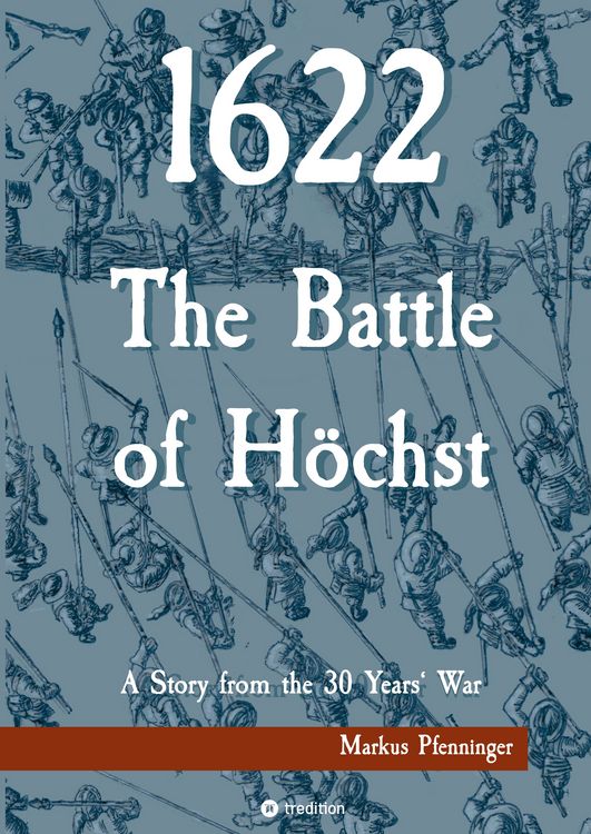 Produktbild: 1622 - The Battle of H&ouml;chst