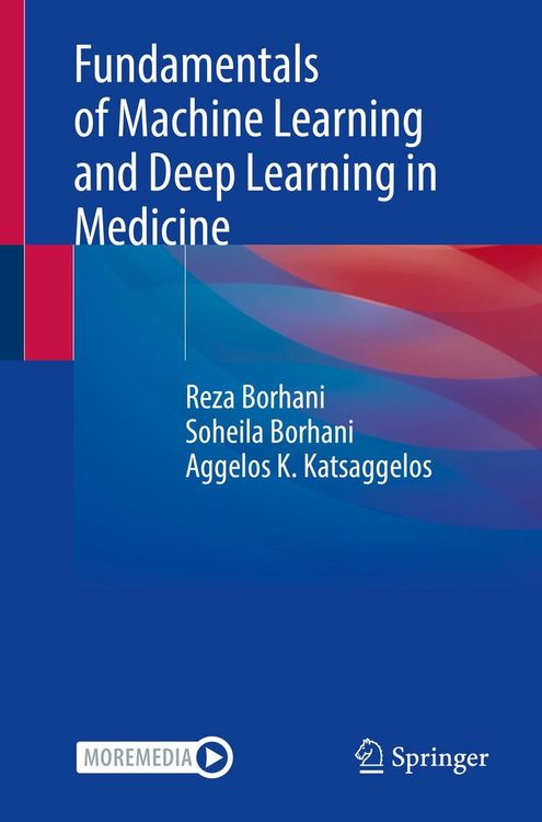 Produktbild: Fundamentals of Machine Learning and Deep Learning in Medicine