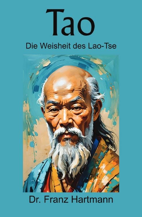 Produktbild: Tao - Die Weisheit des Lao-Tse
