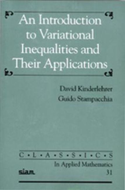 Produktbild: An Introduction to Variational Inequalities and Their Applications