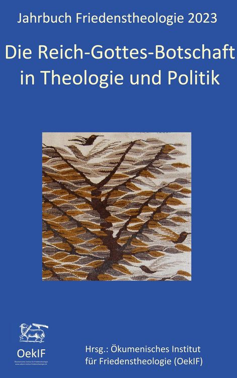 Produktbild: Die Reich-Gottes-Botschaft in Theologie und Politik