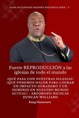 Produktbild: Fuerte REPRODUCCI&Oacute;N a las iglesias de todo el mundo