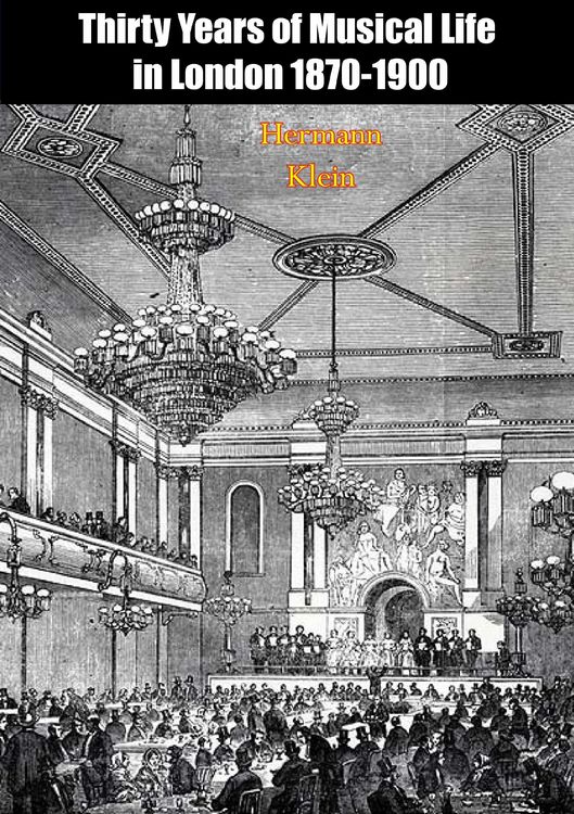 Produktbild: Thirty Years of Musical Life in London 1870-1900