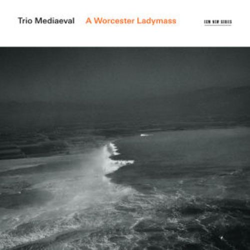 Produktbild: Trio Mediaeval - A Worcester Ladymass, 1 Audio-CD