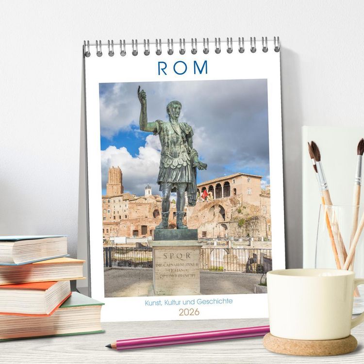 Produktbild: Rom - Kunst, Kultur und Geschichte (Tischkalender 2026 DIN A5 hoch), CALVENDO Monatskalender