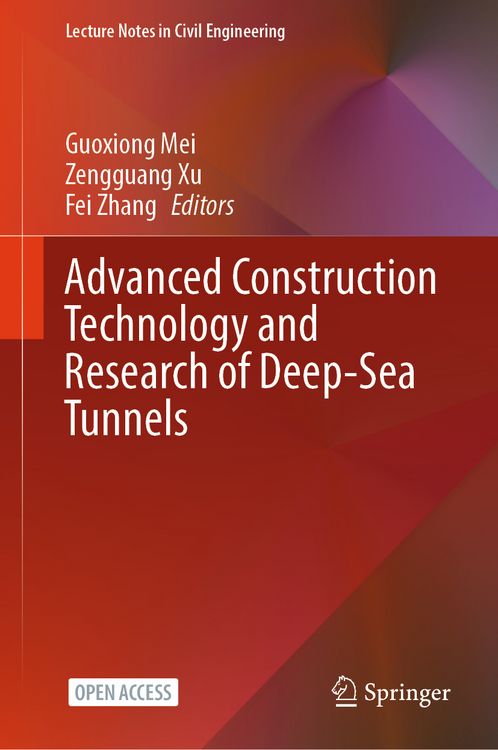 Produktbild: Advanced Construction Technology and Research of Deep-Sea Tunnels
