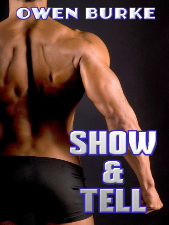 Produktbild: Show & Tell (Gay Initiation / Gay Exhibitionism)