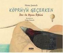 Produktbild: K&ouml;pr&uuml;y&uuml; Gecerken Dev Ile Ayinin &Ouml;yk&uuml;s&uuml;