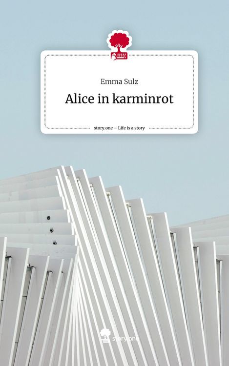 Produktbild: Alice in karminrot. Life is a Story - story.one