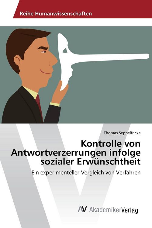 Produktbild: Kontrolle von Antwortverzerrungen infolge sozialer Erw&uuml;nschtheit
