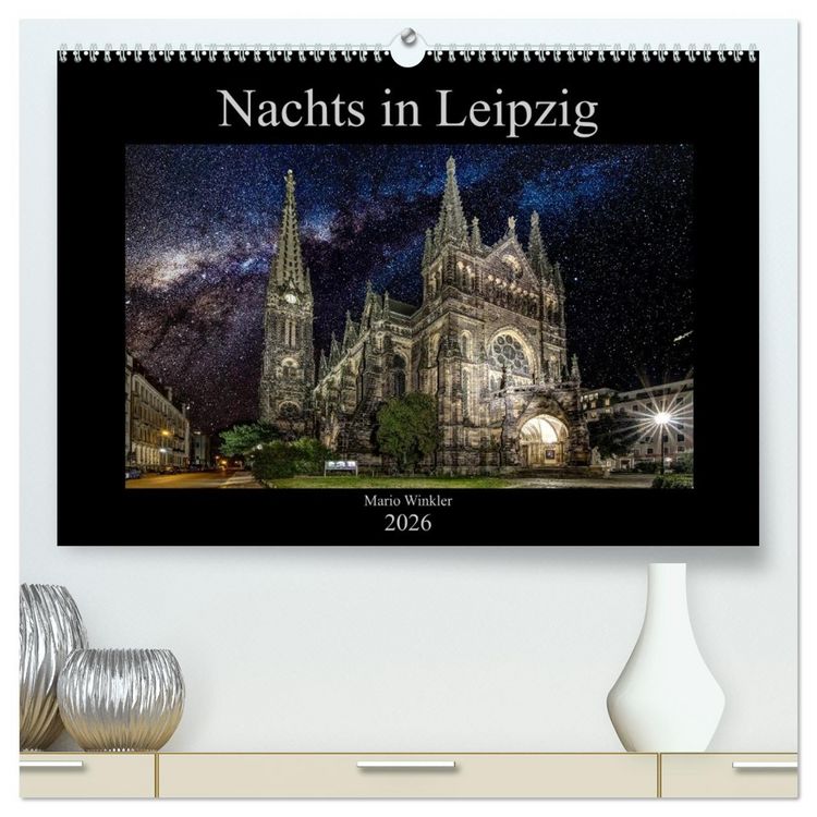 Produktbild: Nachts in Leipzig (hochwertiger Premium Wandkalender 2026 DIN A2 quer), Kunstdruck in Hochglanz